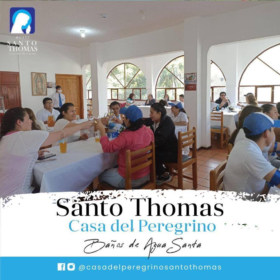 Casa del Peregrino Santo Thomas Baños Exterior foto