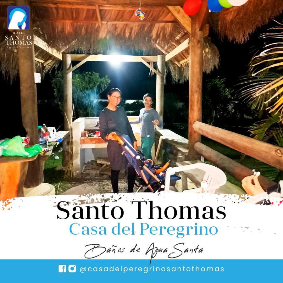 Casa del Peregrino Santo Thomas Baños Exterior foto