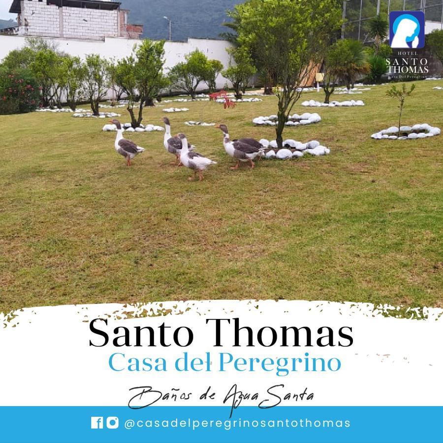 Casa del Peregrino Santo Thomas Baños Exterior foto
