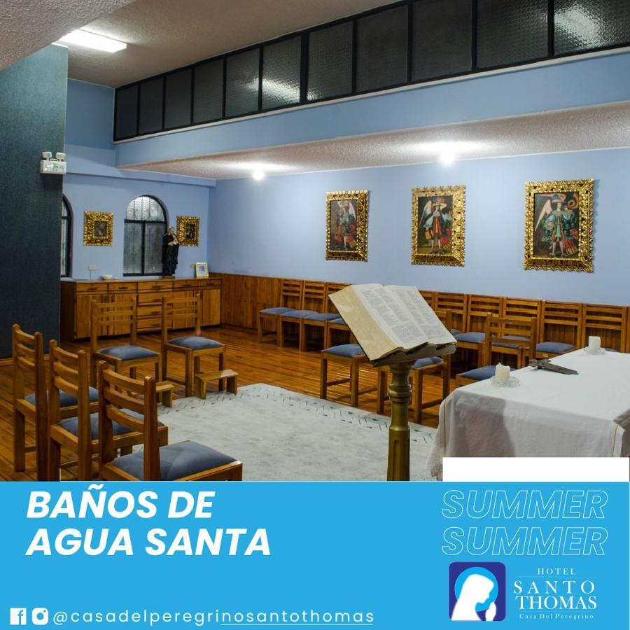 Casa del Peregrino Santo Thomas Baños Exterior foto