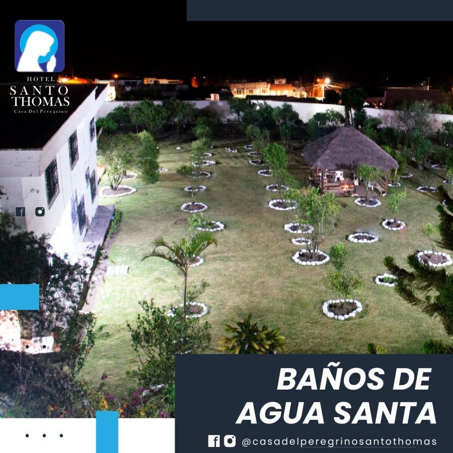Casa del Peregrino Santo Thomas Baños Exterior foto
