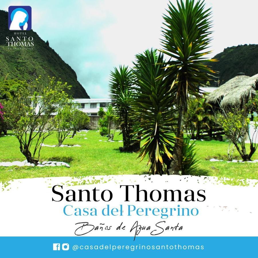 Casa del Peregrino Santo Thomas Baños Exterior foto