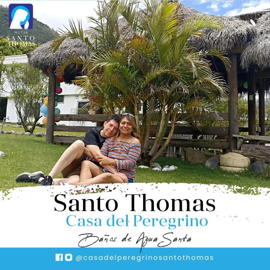 Casa del Peregrino Santo Thomas Baños Exterior foto