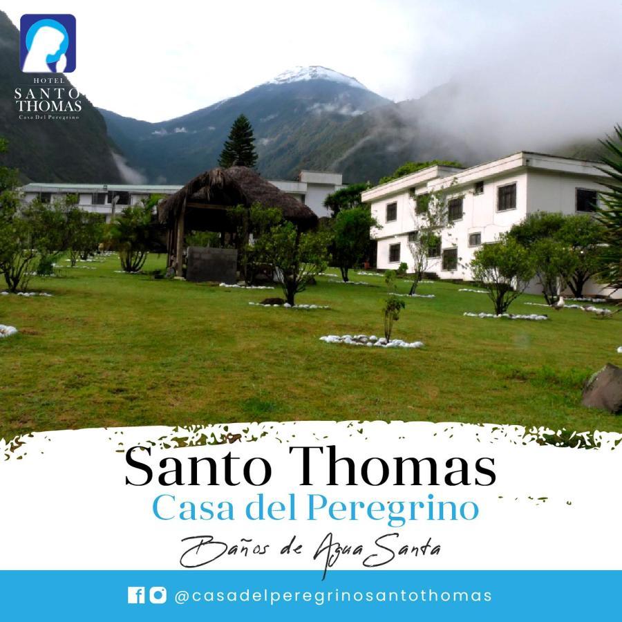 Casa del Peregrino Santo Thomas Baños Exterior foto
